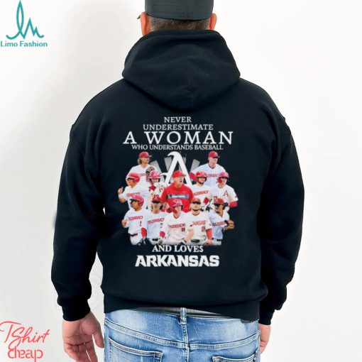 Never Underestimate A Woman Who Understands Baseball And Loves Arkansas T Shirt