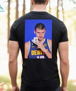 Nikola Jokic Denver Nuggets 41 Points 11 Rebounds 4 Assists 57% FG In The NBA Final T Shirt