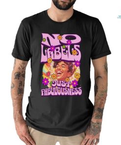 No Labels Just Fabulousness Pride Month shirt