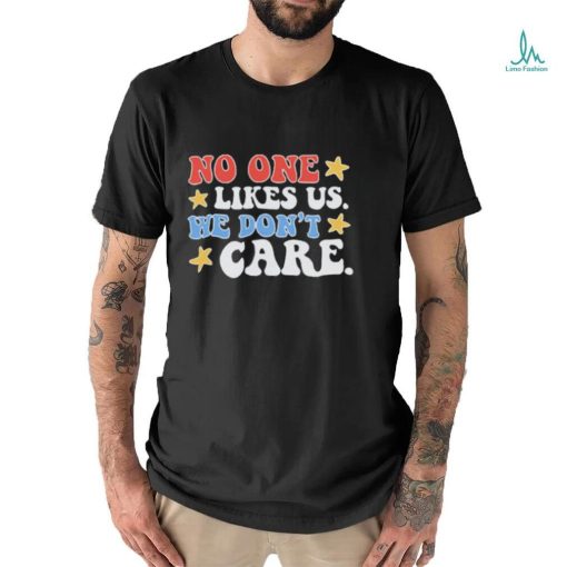 No One Likes Us USA Stars Vintage Shirt