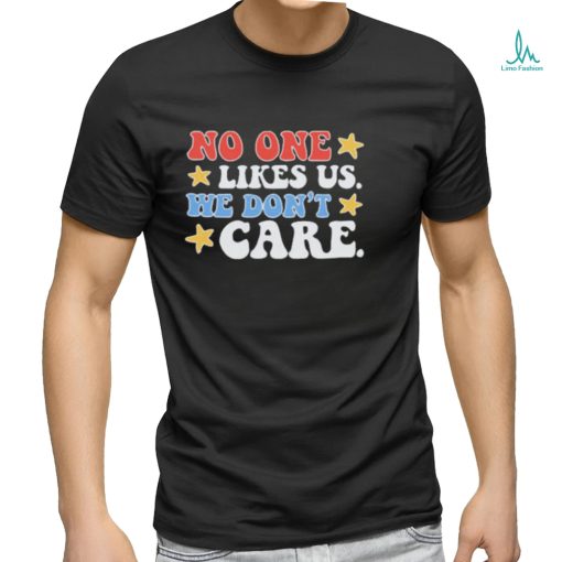 No One Likes Us USA Stars Vintage Shirt