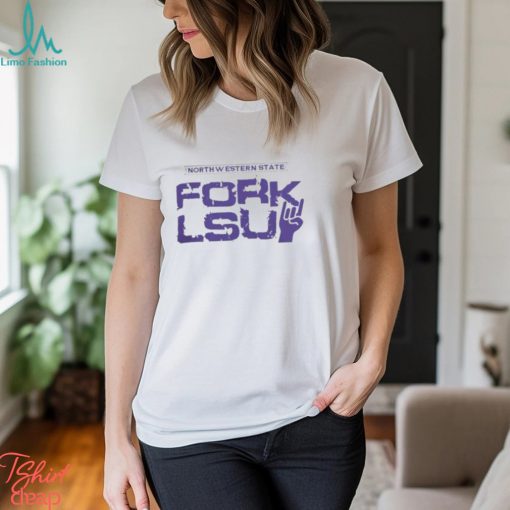 Northwestern State University Fork Lsu Shirt