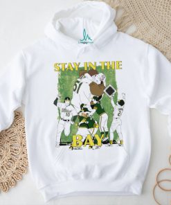 Oakland Athletics stay in the Bay art shirt