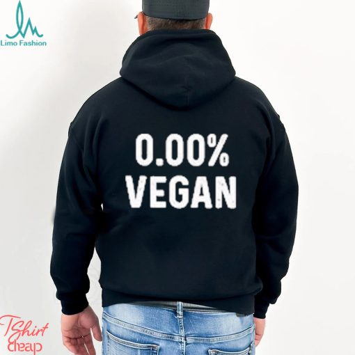 Official 0.00% Vegan shirt