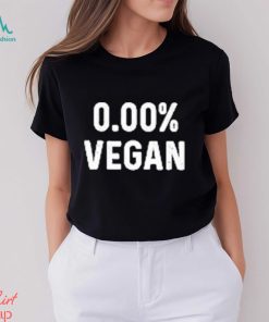 Official 0.00% Vegan shirt