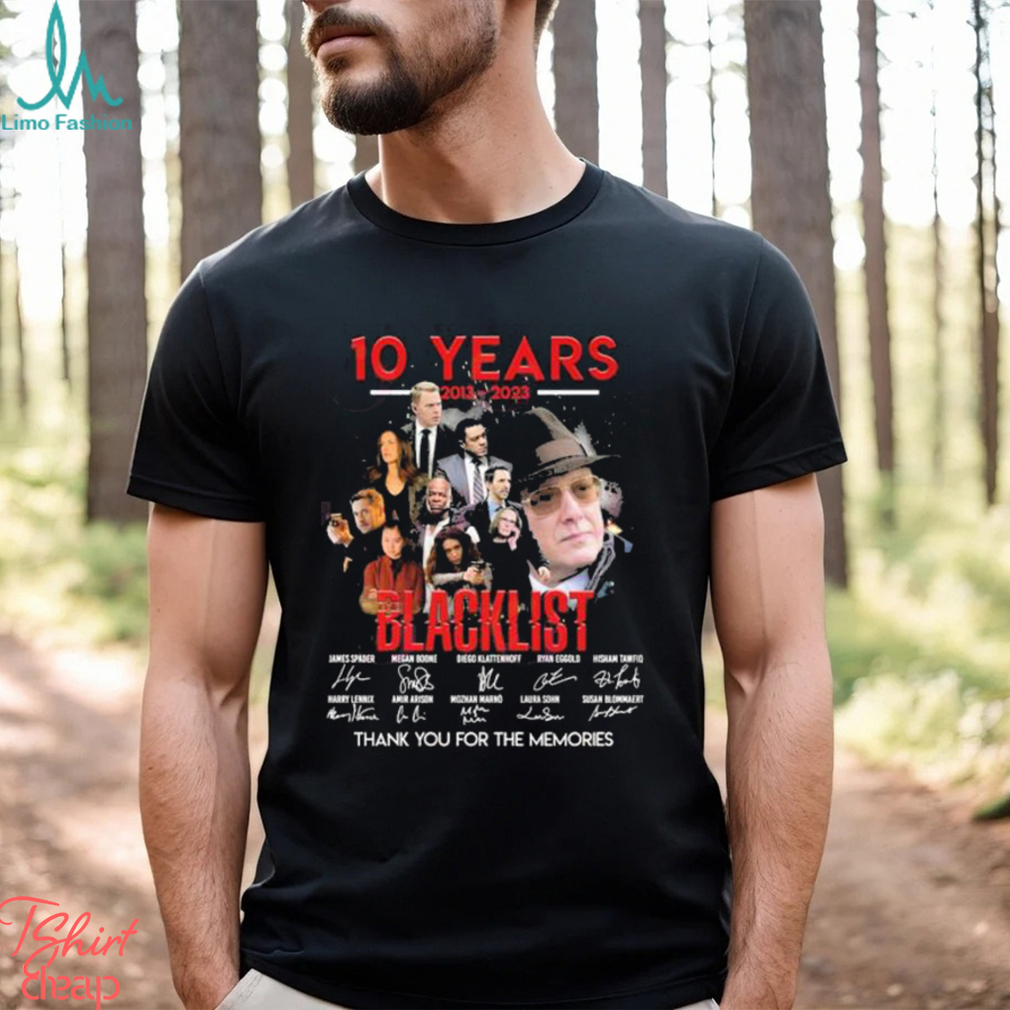 Official 10 Years 2013 2023 Blacklist Thank You For The Memories signatures shirt Official 10 Years 2013 2023 Blacklist Thank You For The Memories signatures shirt