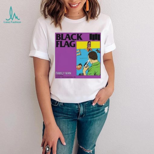 Official Black Flag Family Man A Spoken Word Instrument Album shirt