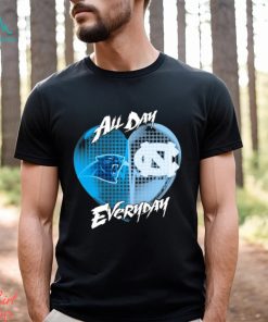 Official Carolina Panthers and North Carolina Tar Heels All day Everyday shirt