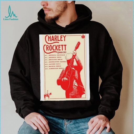 Official Charley Crockett Canada Tour 2023 Poster Shirt