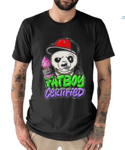 Official Fat Boy Certified Panda Shirt