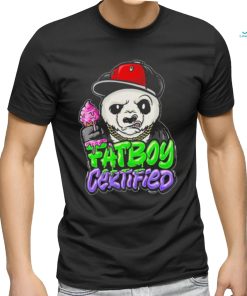 Official Fat Boy Certified Panda Shirt