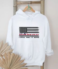 Official Flag Hawaii I Still Call It Home Shirt