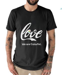 Official Fox news love we are colorful T shirt