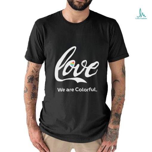 Official Fox news love we are colorful T shirt