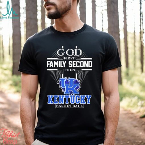 Official God first Family second then Kentucky Wildcats basketball heart 2023 shirt