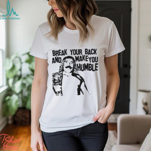 Official Iron Sheik Make You Humble shirt