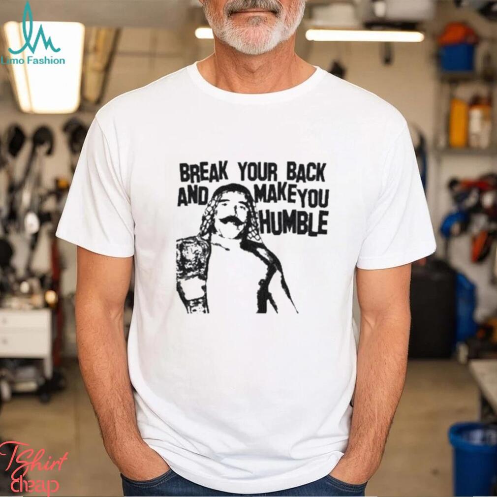 Official Iron Sheik Make You Humble shirt Official Iron Sheik Make You Humble shirt