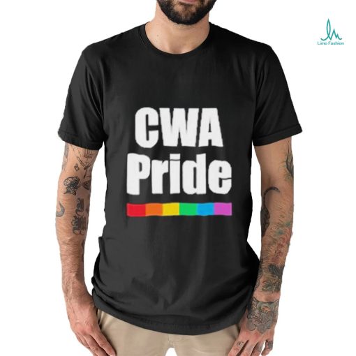 Official My Union Cwa Pride Shirt