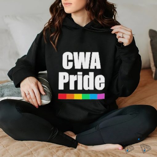 Official My Union Cwa Pride Shirt