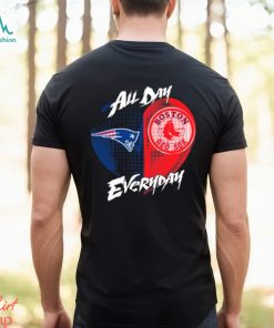 Official New England Patriots and Boston Red Sox All day Everyday shirt