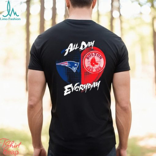 Official New England Patriots and Boston Red Sox All day Everyday shirt