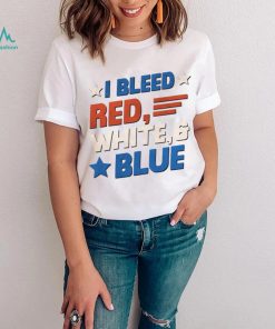Official Only Up Online Merch 4th of July I Bleed Red, White and Blue Shirt, hoodie, sweater, long sleeve and tank top Official Only Up Online Merch 4th of July I Bleed Red, White and Blue Shirt