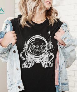 Official Space Pug Shirt, hoodie, sweater, long sleeve and tank top Official Space Pug Shirt