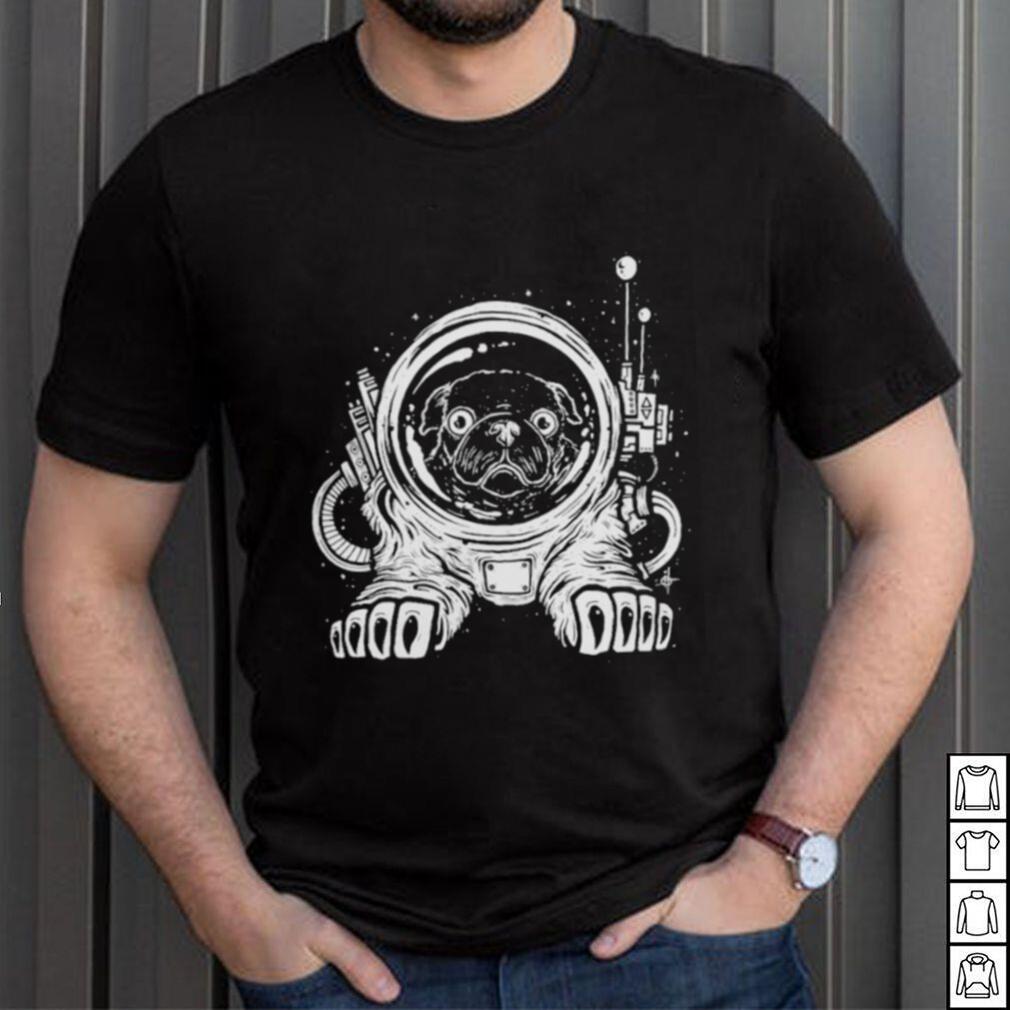 Official Space Pug Shirt Official Space Pug Shirt