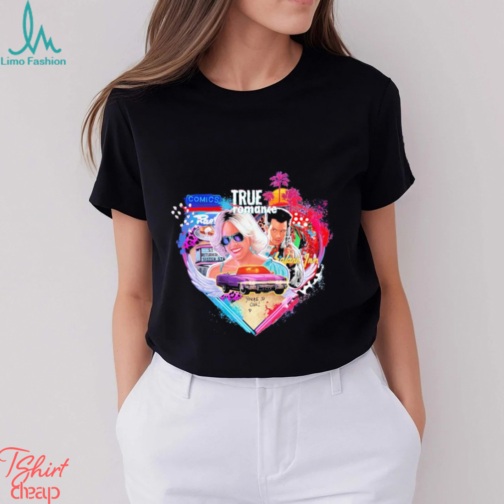 Official True Romance By Matt Ryan Tobin True Romance Safari Jnn You’re So Cool Shirt Official True Romance By Matt Ryan Tobin True Romance Safari Jnn You’re So Cool Shirt