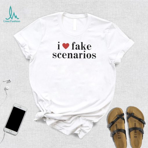 Official i love fake scenarios T shirt