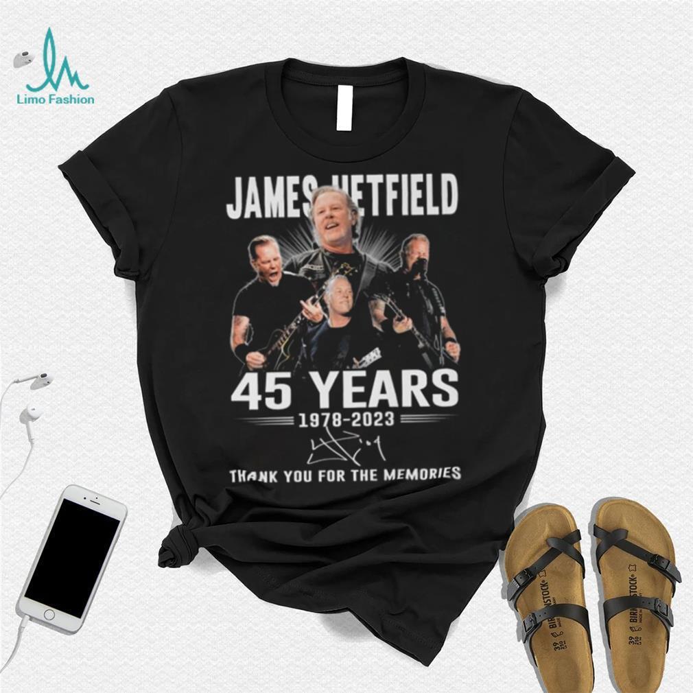Official jame Hetfield 45 Years 1978 – 2023 Thank You For The Memories T Shirt Official jame Hetfield 45 Years 1978 – 2023 Thank You For The Memories T Shirt