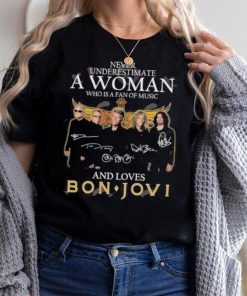 Official never Underestimate A Woman Who Is A Fan Of Music And Loves Bon Jovi T Shirt, hoodie, sweater, long sleeve and tank top Official never Underestimate A Woman Who Is A Fan Of Music And Loves Bon Jovi T Shirt