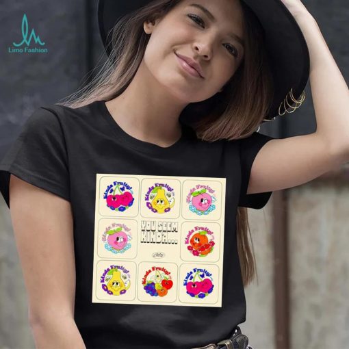 Official you seem kinda fruity shirt