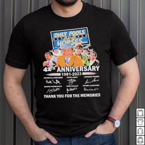 Only Fools and Horses 42th Anniversary 1981 2023 thank You for the memories signatures shirt