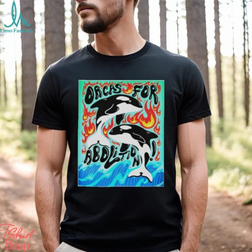 Orcas for abolition shirt