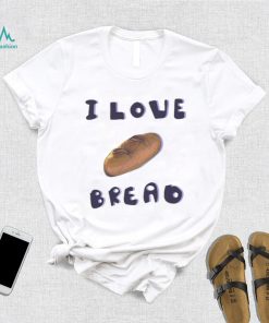 Oz commission open I love bread art design T shirt