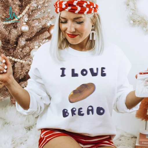 Oz commission open I love bread art design T shirt