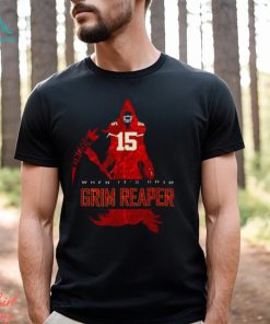 Patrick Mahomes when it’s grim grim reaper T Shirt