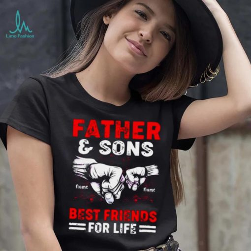 Personalized Father And Sons Best Friends For Life Shirt