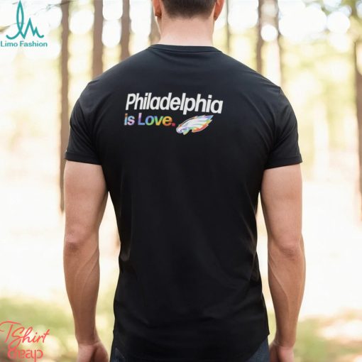 Philadelphia Eagles is love city pride team logo shirt