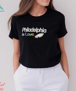 Philadelphia Eagles is love city pride team logo shirt