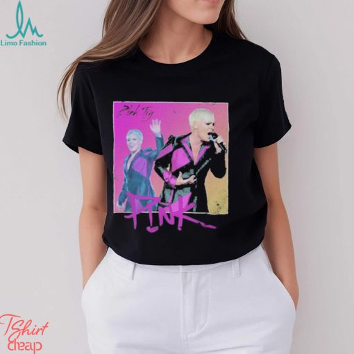Pink try singing picture 2023 shirt