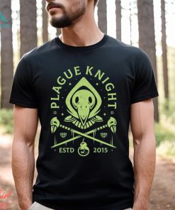 Plague Knight t shirt, hoodie, sweater, long sleeve and tank top Plague Knight t shirt