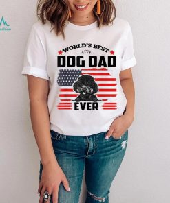 Poodle Dog World’s Best Dog Dad Ever Gift For Father’s Day Shirt