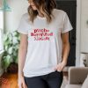 Dyslexic Nu Metal Fans Be Like No Way shirt