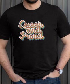 Queer And Proud Shirt for Gay Pride Tshirt, Rainbow Pride Shirt, Love Is Love Shirt for Pride Month, LGBTQ+ Shirt for Gay Pride Gift