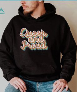 Queer And Proud Shirt for Gay Pride Tshirt, Rainbow Pride Shirt, Love Is Love Shirt for Pride Month, LGBTQ+ Shirt for Gay Pride Gift
