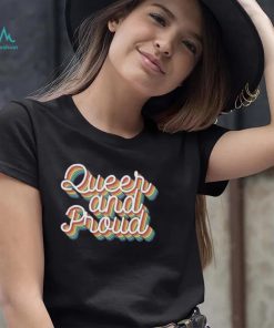 Queer And Proud Shirt for Gay Pride Tshirt, Rainbow Pride Shirt, Love Is Love Shirt for Pride Month, LGBTQ+ Shirt for Gay Pride Gift