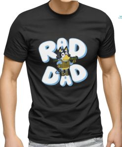 Rad Dad Bluey Shirt