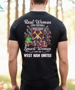 Real Women Love Football Smart Women Love The West Ham United T Shirt